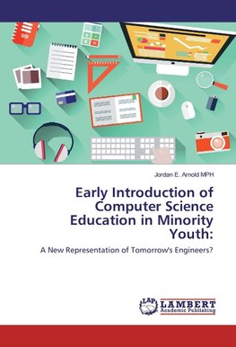 Early Introduction of Computer Science Education in Minority Youth: