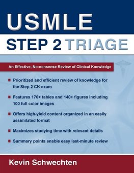 Schwechten, K: USMLE Step 2 Triage