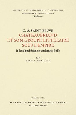 Chateaubriand et son groupe littéraire sous l'empire