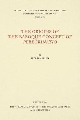 The Origins of the Baroque Concept of Peregrinatio