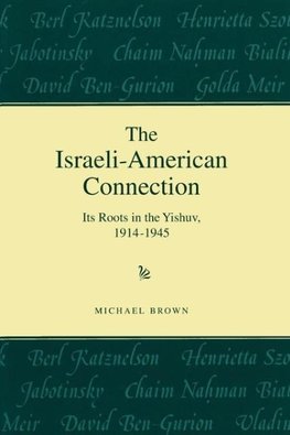 The Israeli-American Connection