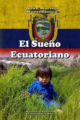 El Sueño Ecuatoriano