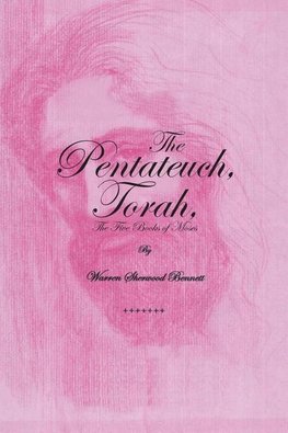 The  Pentateuch, Torah,