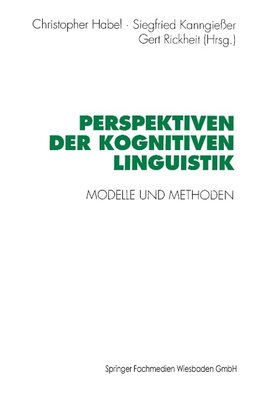 Perspektiven der Kognitiven Linguistik