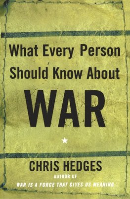 What Every Person Should Know about War