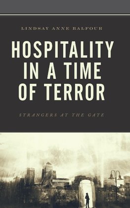 Hospitality in a Time of Terror