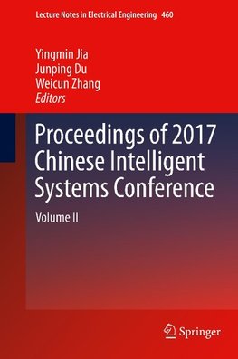 Proceedings of 2017 Chinese Intelligent Systems Conference