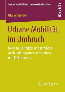 Urbane Mobilität im Umbruch