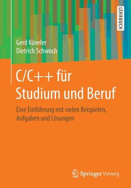 C/C++ für Studium und Beruf