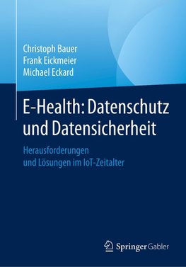 E-Health: Datenschutz und Datensicherheit