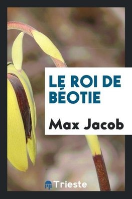 Le roi de Béotie