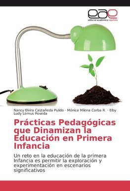 Prácticas Pedagógicas que Dinamizan la Educación en Primera Infancia