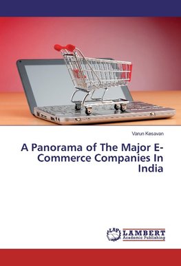 A Panorama of The Major E-Commerce Companies In India