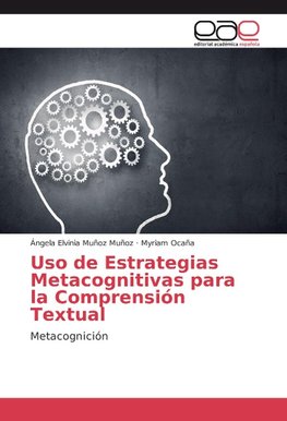 Uso de Estrategias Metacognitivas para la Comprensión Textual