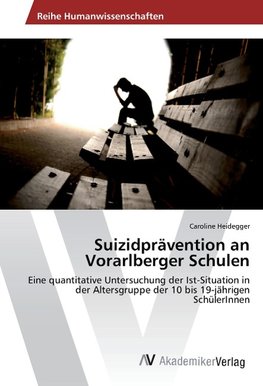 Suizidprävention an Vorarlberger Schulen