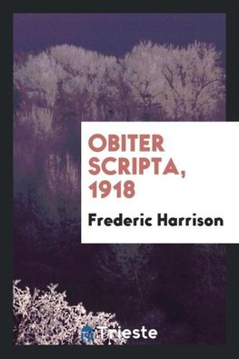 Obiter scripta, 1918