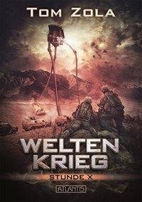 Weltenkrieg 2: Stunde X