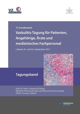 Vaskulitis-Tagung für Patienten, Angehörige, Ärzte und medizinisches Fachpersonal