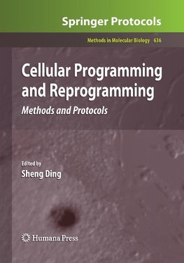 Cellular Programming and Reprogramming