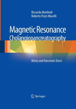 Magnetic Resonance Cholangiopancreatography (MRCP)