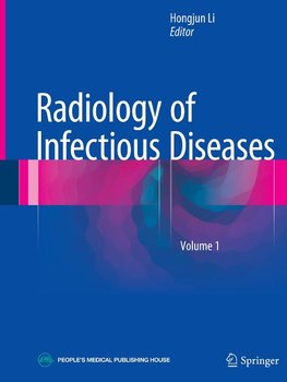 Radiology of Infectious Diseases: Volume 1