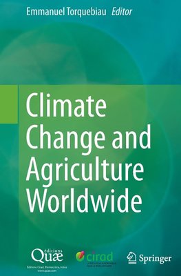 Climate Change and Agriculture Worldwide