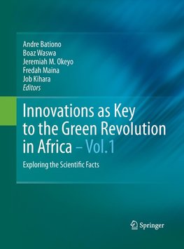 Innovations as Key to the Green Revolution in Africa