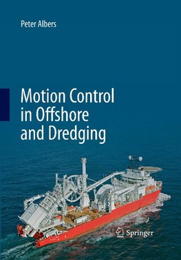 Motion Control in Offshore and Dredging