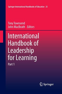 International Handbook of Leadership for Learning