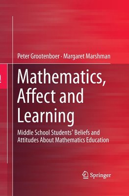 Mathematics, Affect and Learning