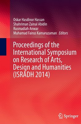 Proceedings of the International Symposium on Research of Arts, Design and Humanities (ISRADH 2014)