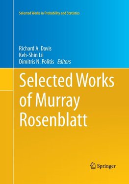 Selected Works of Murray Rosenblatt