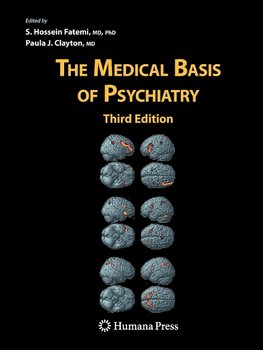 The Medical Basis of Psychiatry