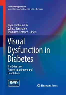 Visual Dysfunction in Diabetes