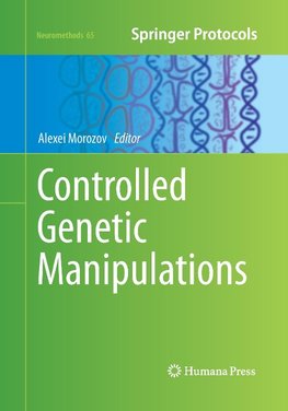 Controlled Genetic Manipulations