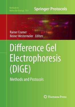 Difference Gel Electrophoresis (DIGE)