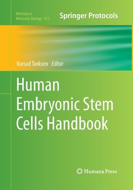 Human Embryonic Stem Cells Handbook