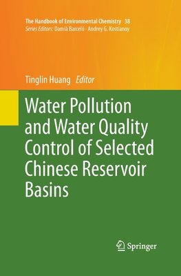 Water Pollution and Water Quality Control of Selected Chinese Reservoir Basins