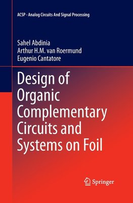 Design of Organic Complementary Circuits and Systems on Foil