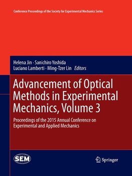 Advancement of Optical Methods in Experimental Mechanics, Volume 3