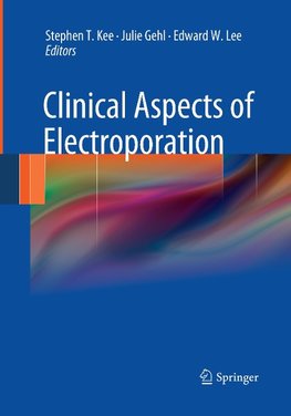 Clinical Aspects of Electroporation