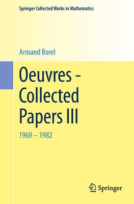 Oeuvres - Collected Papers III