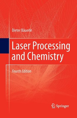 Laser Processing and Chemistry