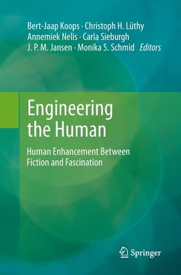 Engineering the Human