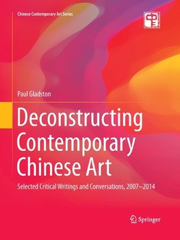 Deconstructing Contemporary Chinese Art