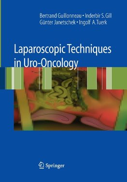 Laparoscopic Techniques in Uro-Oncology