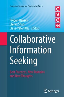 Collaborative Information Seeking