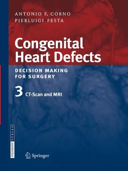 Congenital Heart Defects. Decision Making for Surgery