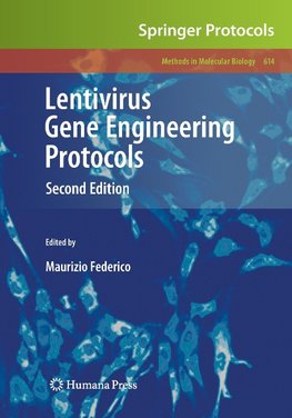 Lentivirus Gene Engineering Protocols