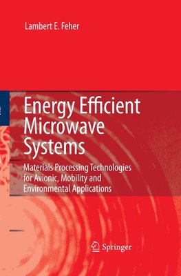 Energy Efficient Microwave Systems